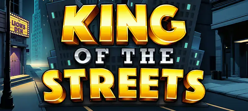 King of the Streets 1